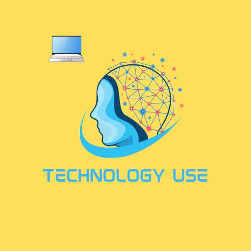 TECHNOLOGY USE